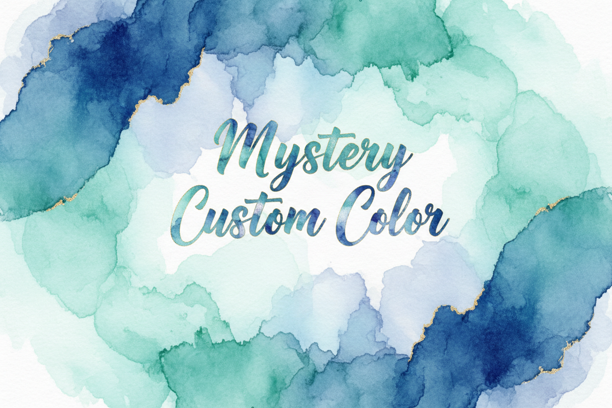 Custom Mystery Color *PLEASE READ INSTRUCTIONS*